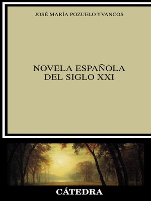cover image of Novela española del siglo XXI